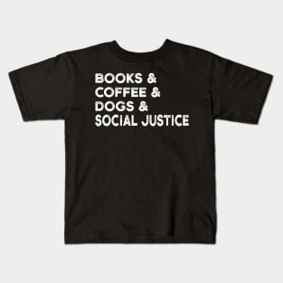 Dogs Books and Coffee Kids T-Shirt